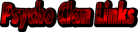 Psycho Clan Links